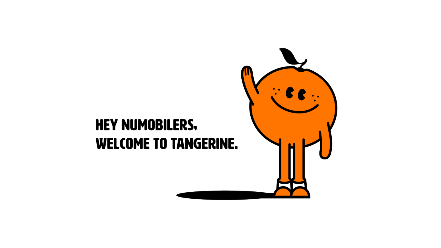 Numobile – Welcome to the Tangerine family!